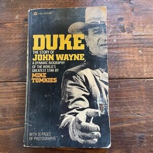 1971, Duke: The Story of John Wayne by Mike Tomkies, First Printing Paperback
